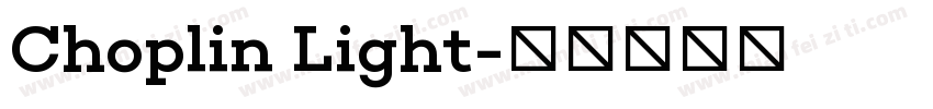 Choplin Light字体转换